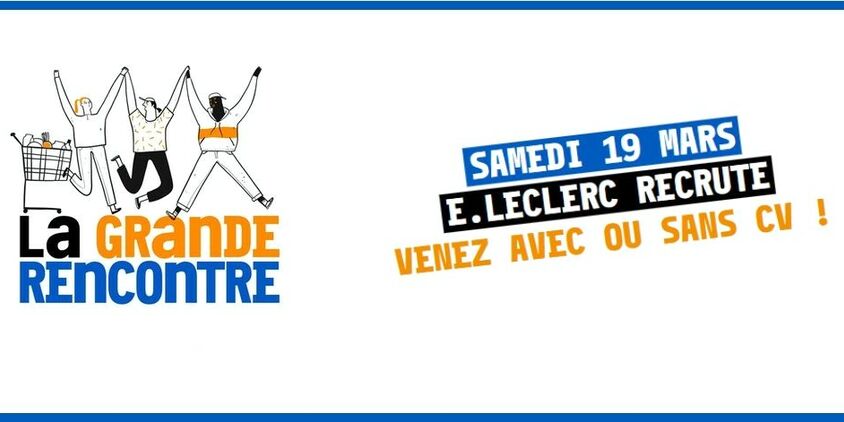 E. Leclerc organise un job dating le samedi 19 mars